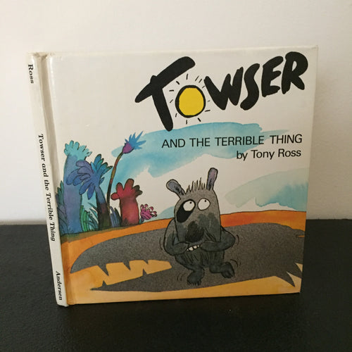 Towser and the Terrible Thing