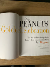 Peanuts: A Golden Celebration - The Art and the Story of the World's Best-Loved Comic Strip