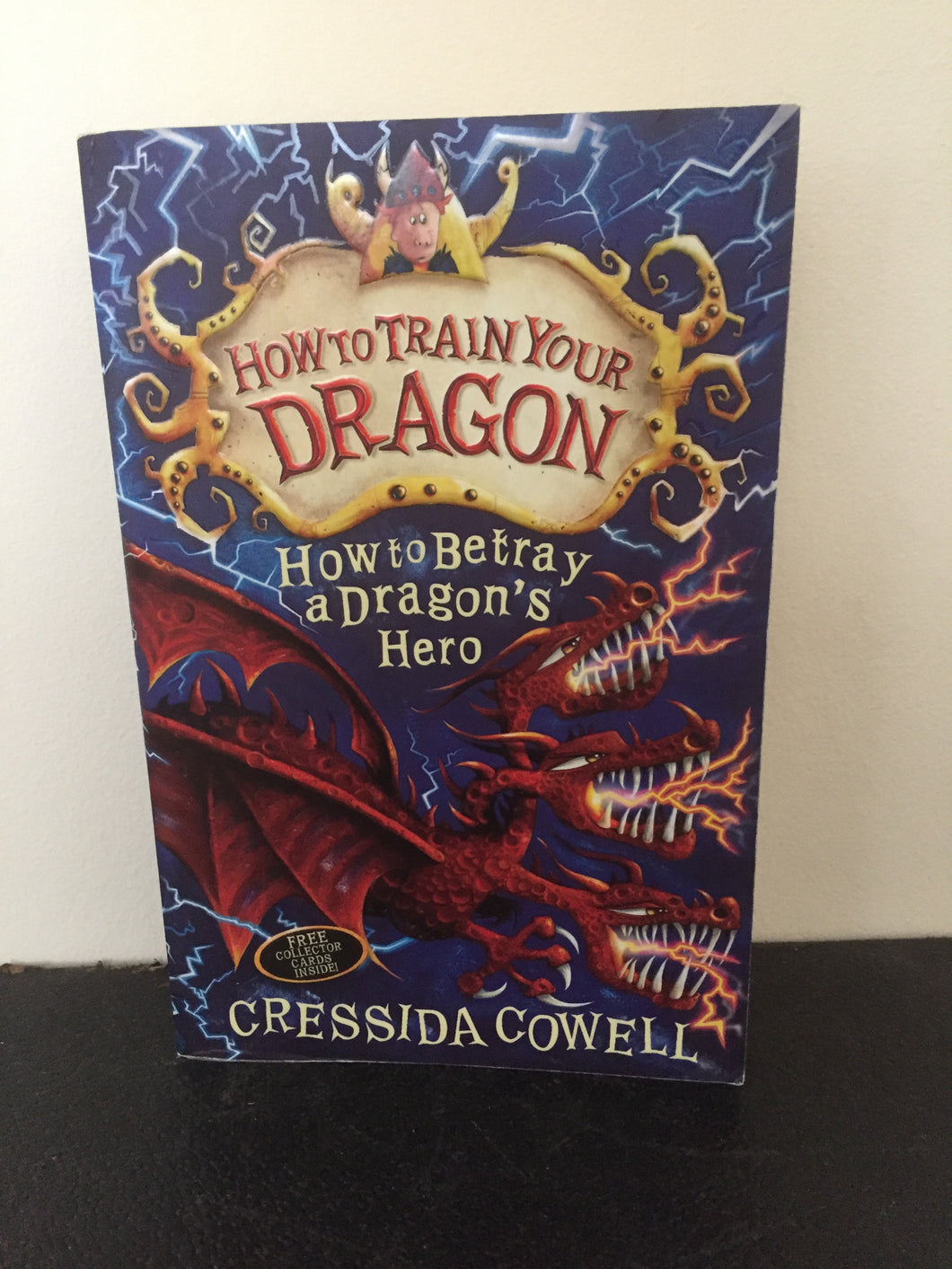 How To Betray a Dragon's Hero