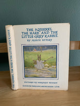 The Squirrel, The Hare and The Little Grey Rabbit