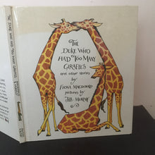 The Duke Who Had Too Many Giraffes