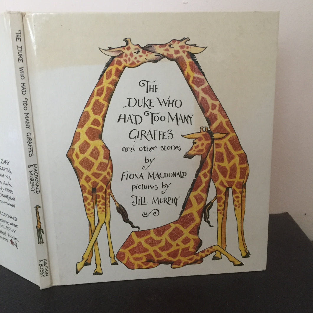 The Duke Who Had Too Many Giraffes