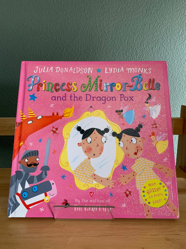 Princess Mirror-Belle and the Dragon Pox