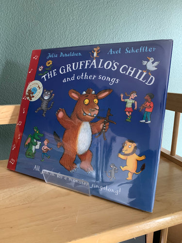 The Gruffalo’s Child and other songs. With CD
