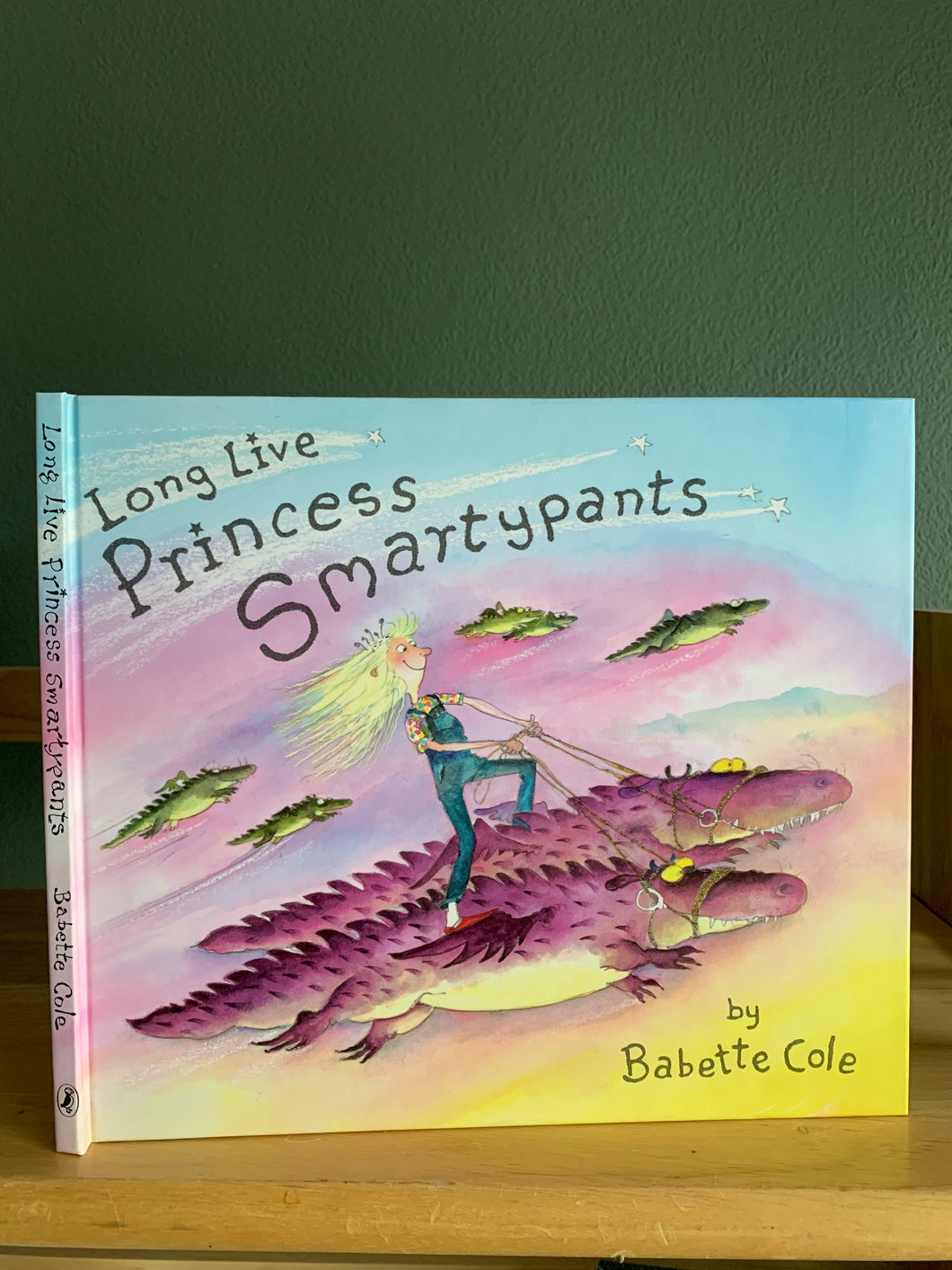 Long Live Princess Smartypants