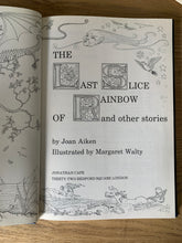 The Last Slice of Rainbow