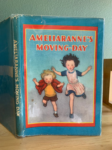 Ameliaranne’s Moving-Day