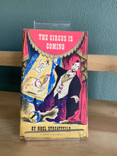 The Circus is Coming