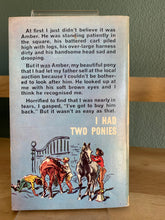 I Had Two Ponies