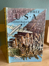 Flight Three: U.S.A - A Ladybird Book of Travel Adventure