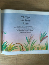 The Tiger Who Lost His Stripes (signed)