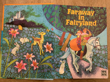 Faraway in Fairyland